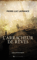 Arracheur de rêves (L')